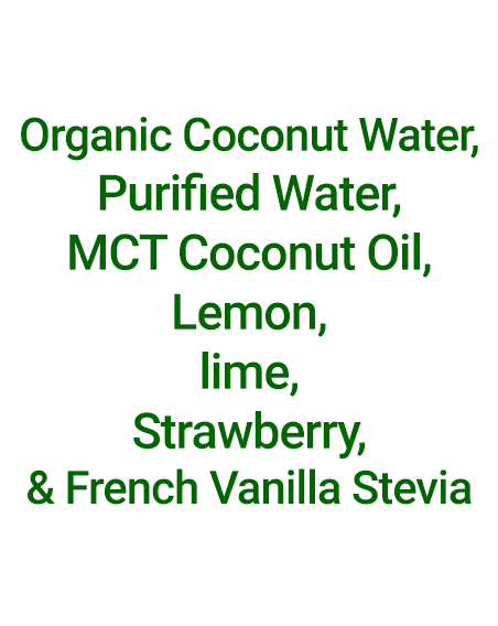 Ingredients in Simplicity Cold-Pressed Juice: PINK Hydration——Organic coconut water, purified water, MCT coconut oil, cold-pressed lemon, lime, strawberry, and French vanilla stevia.